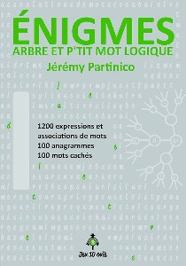 Énigmes - Arbre et p'tit mot logique