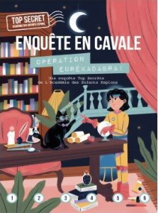 Enquête en cavale - Opération Eurêkadabra