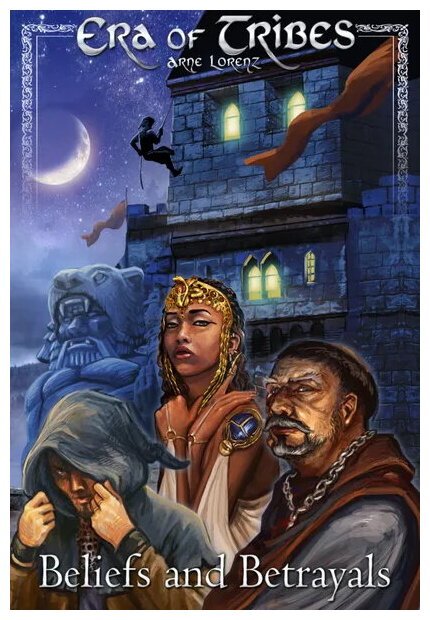 Era Of Tribes - Beliefs And Betrayals