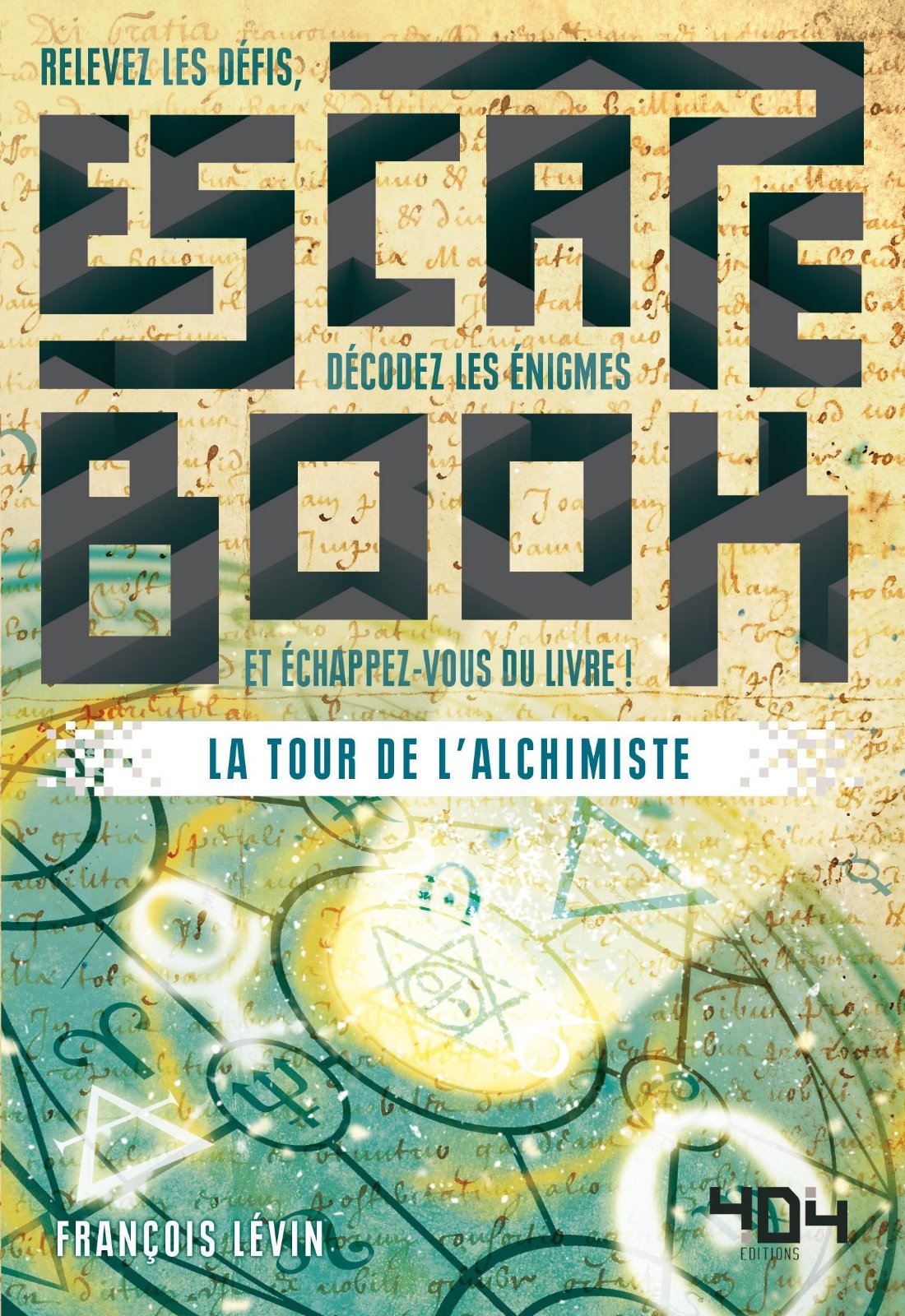 Escape Book - La Tour de l'Alchimiste