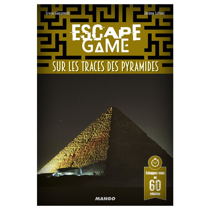 Escape Game 9 - Sur les Traces des Pyramides