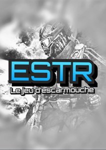 ESTR : Le jeu d'escarmouche