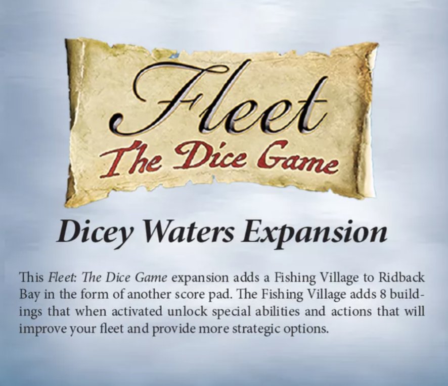 Fleet : The Dice Game - Dicey Waters expansion