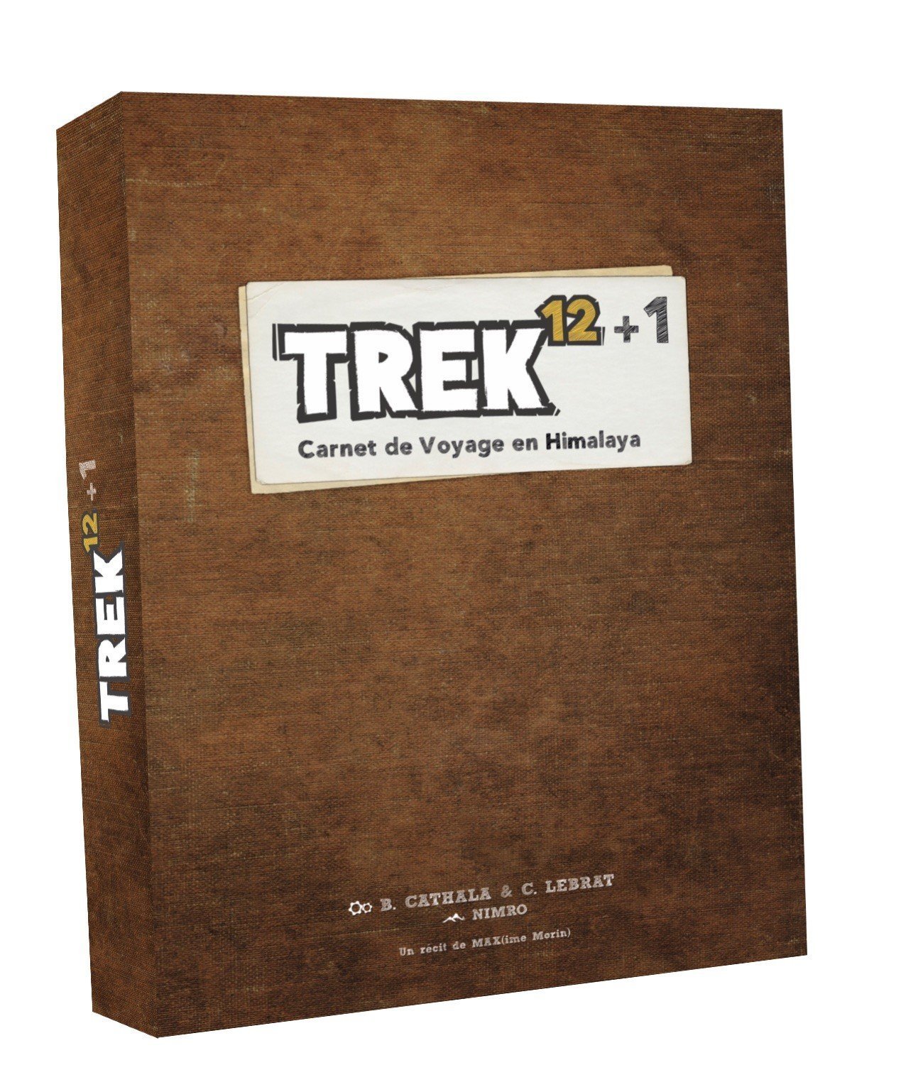 Trek 12 + 1 - Carnet de Voyage en Himalaya