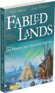 Fabled lands 4 - Les Hordes des Grandes Steppes