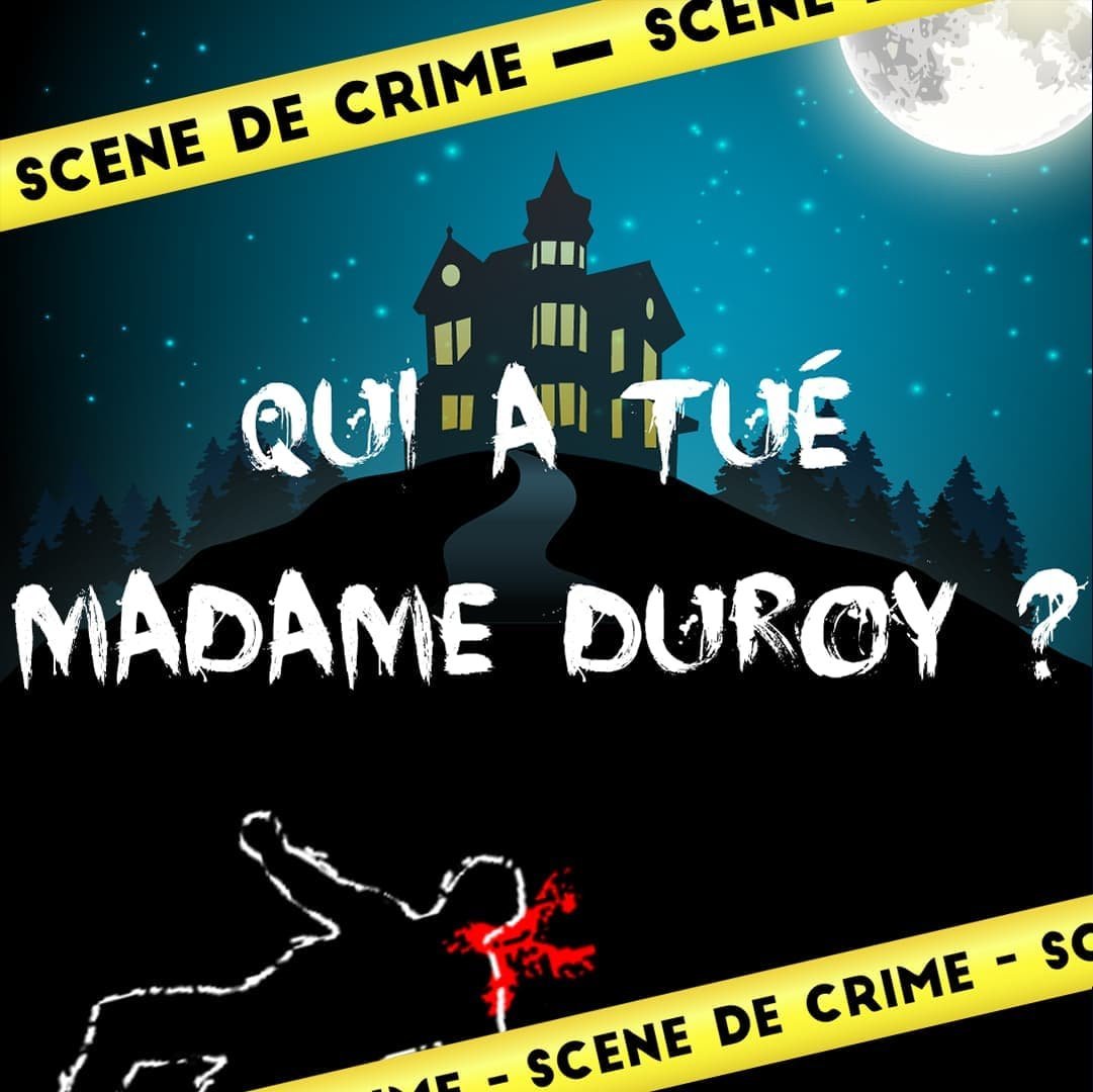 Qui a tué Madame Duroy ?