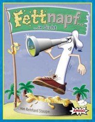 Fettnapf... ...in sicht