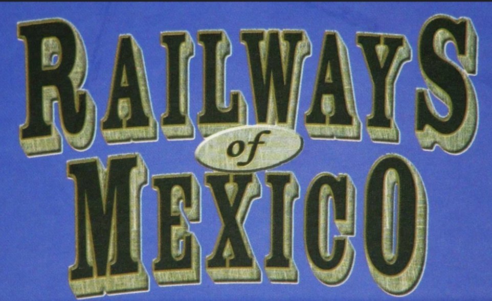 Railways of Mexico