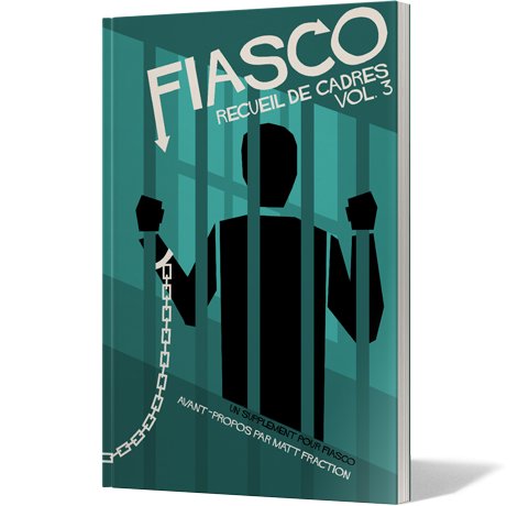 Fiasco - Recueil de Cadres - Vol.3