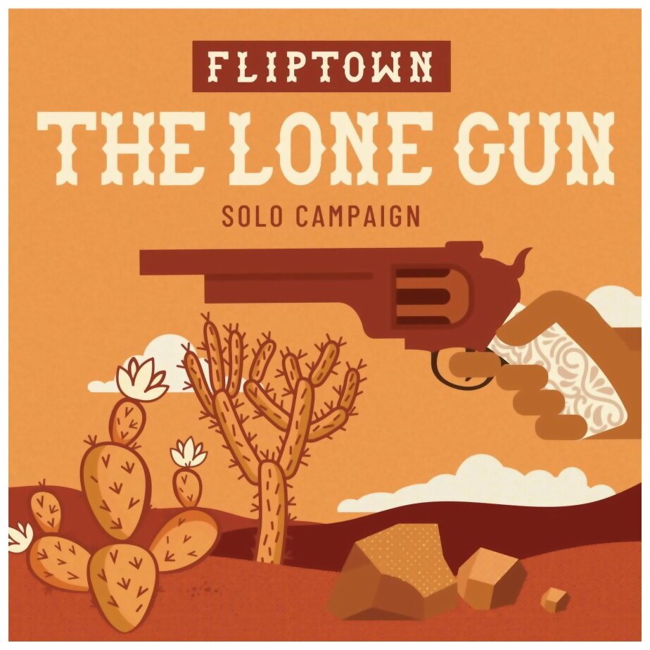 Fliptown - The Lone Gun