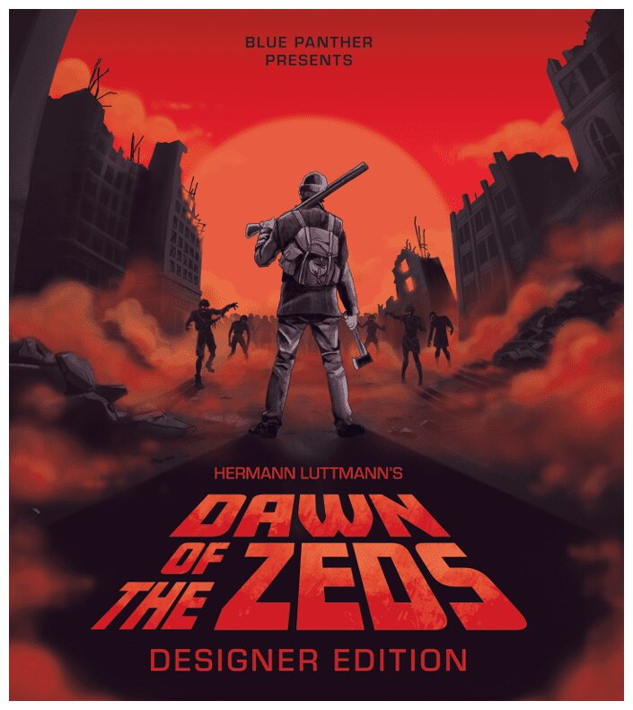 Dawn of the Zeds - Designer Edition