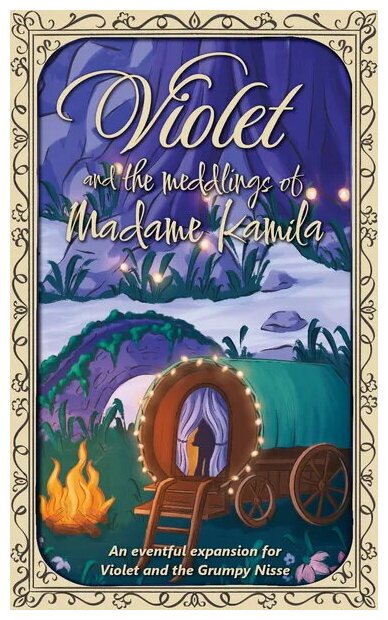 Violet and the Grumpy Nisse - Violet And The Meddlings Of Madame Kamila