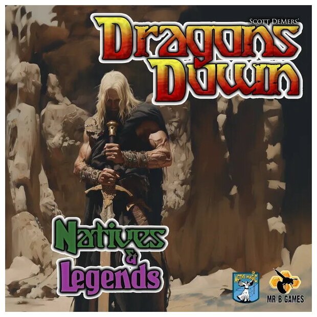 Dragons Down - Natives & Legends