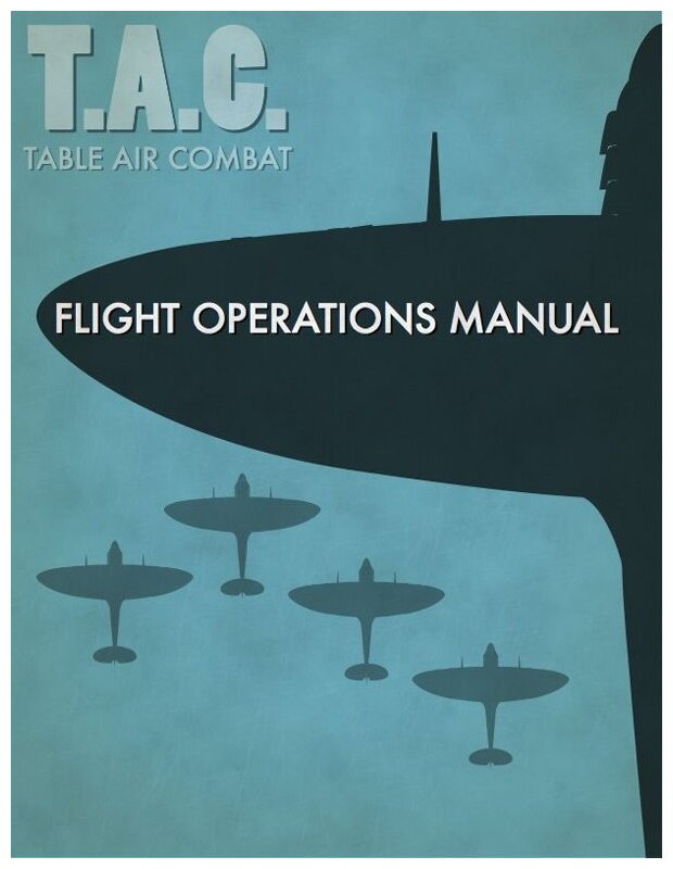 Table Air Combat - Flight Operations Manual