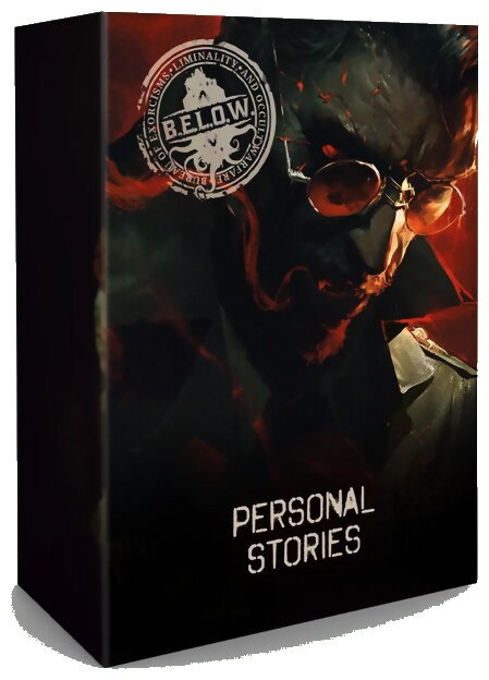 B.E.L.O.W. The Asylum - Personal Stories