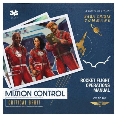 Mission Control Critical Orbit - Saga Crisis Comando