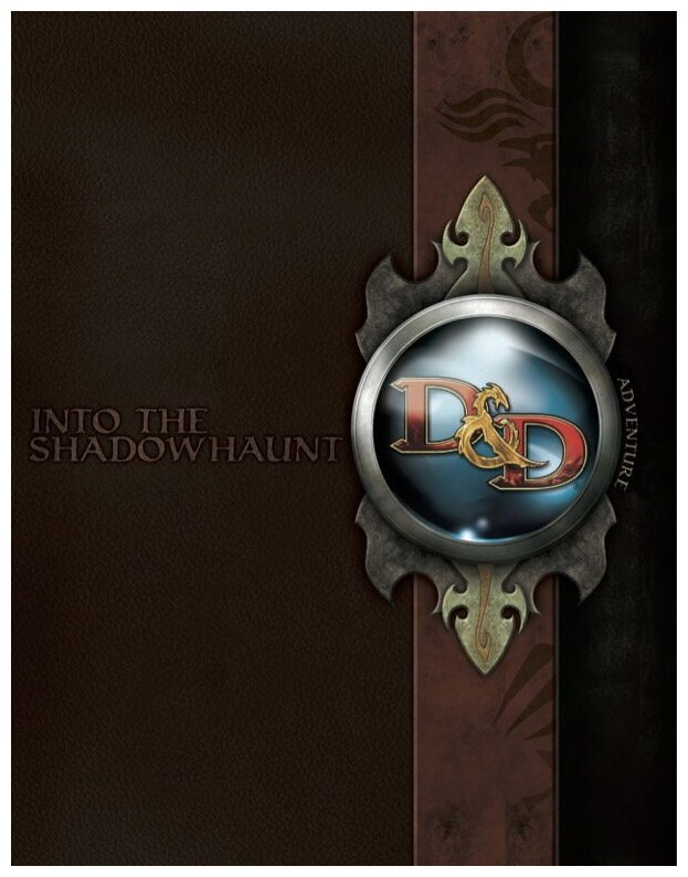 D&D4 - Into The Shadowhaunt