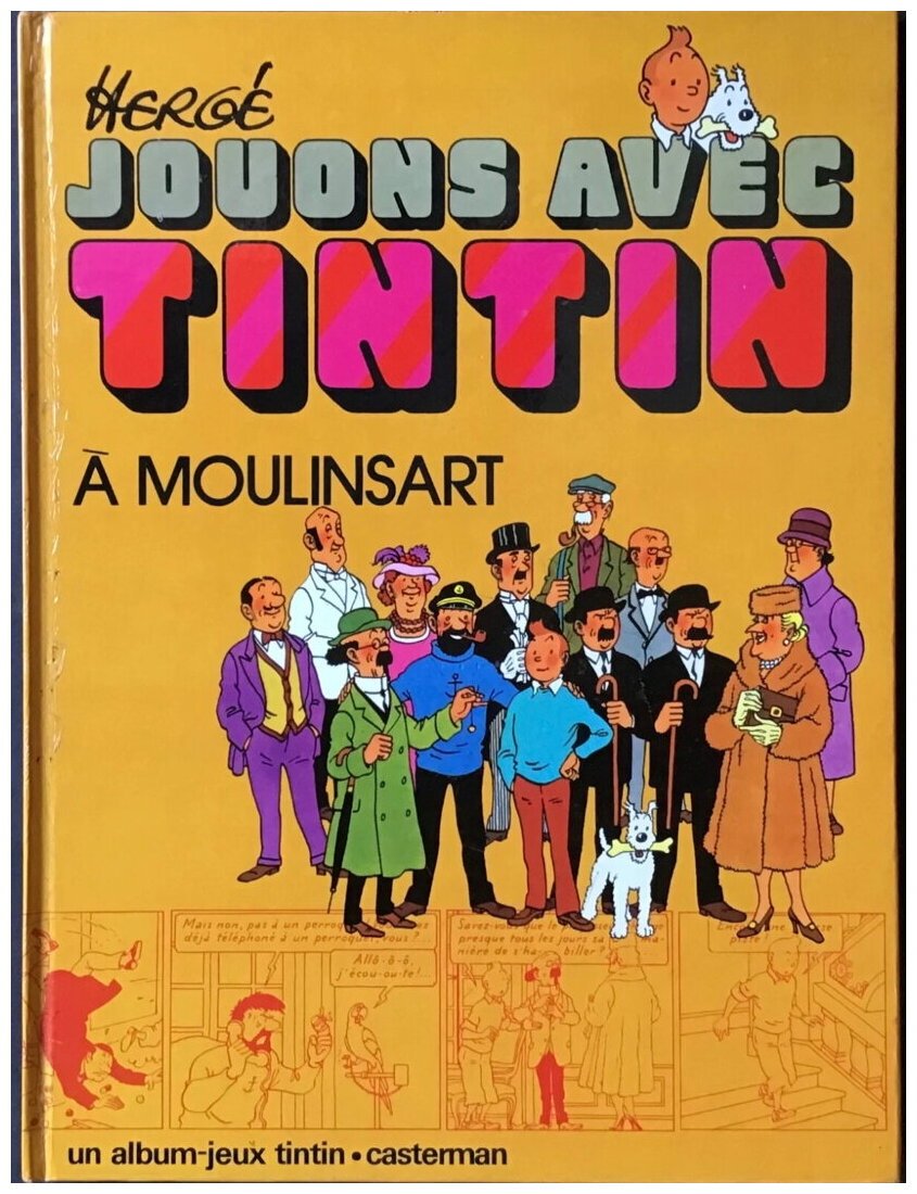 Jouons avec Tintin à Moulinsart