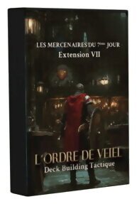 L'Ordre De Veiel DBT - Les Mercenaires Du 7ème Jour - Extension 7