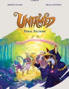 Untamed - Feral Factions