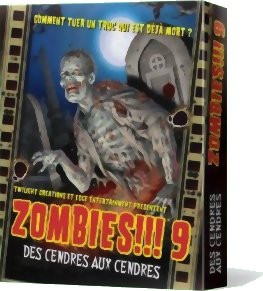 Zombies!!! 9 Des Cendres aux Cendres