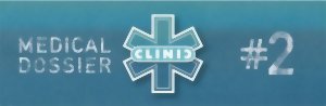 Clinic - Medical Dossier #2 - Deluxe Edition