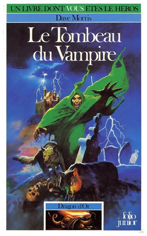Dragon D'Or - Le Tombeau du Vampire - Tome 1