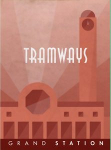 Tramways - Grand Station