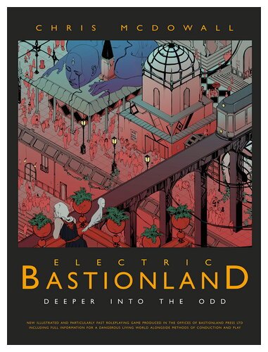 Electric Bastionland - Deeper Into The Odd