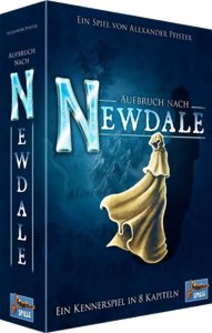 Aufbruch nach Newdale
