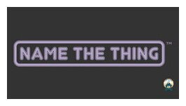 Name The Thing