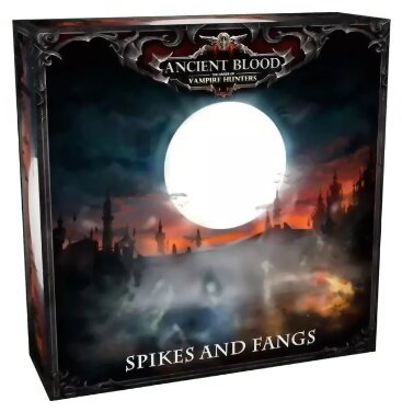 Ancient Blood  – Spikes And Fangs - The Order Of Vampire Hunters