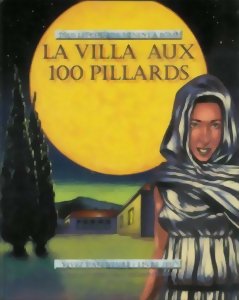 Vivez L'aventure - La Villa aux 100 Pillards