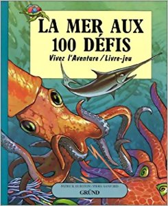 Vivez L'aventure - La mer aux 100 défis
