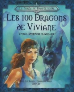 Vivez L'aventure - Les 100 Dragons de Viviane