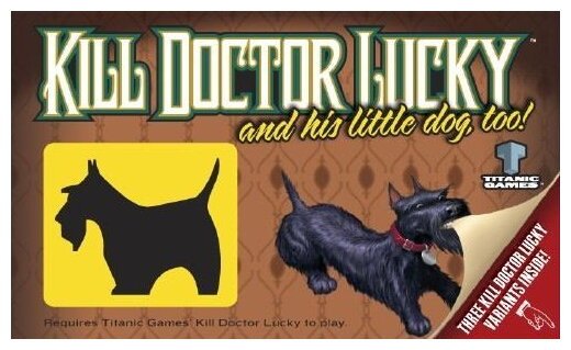 Kill Doctor Lucky: And His Little Dog Too!