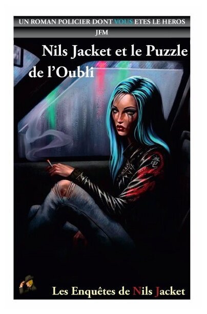 Nils Jacket Et Le Puzzle De L'oubli - Tome 2