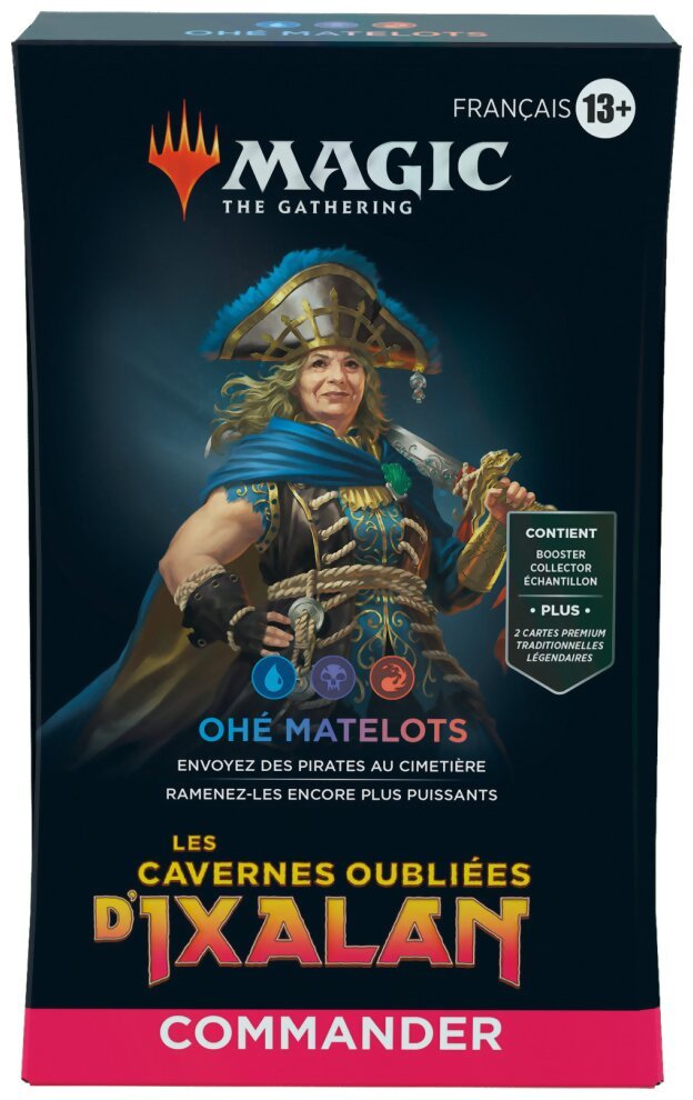 Magic - Commander - Ohé Matelots - Les Cavernes Oubliées d'Ixalan