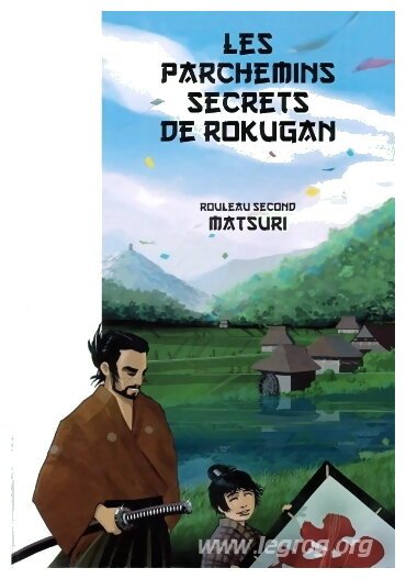 Les Parchemins Secrets de Rokugan - Matsuri