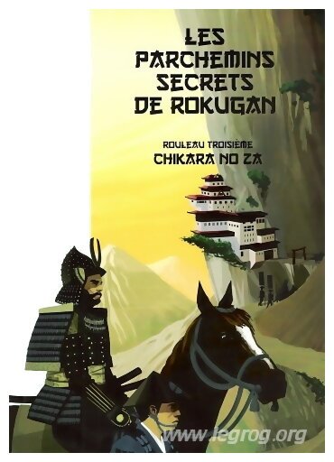 Les Parchemins Secrets de Rokugan - Chikara No Za