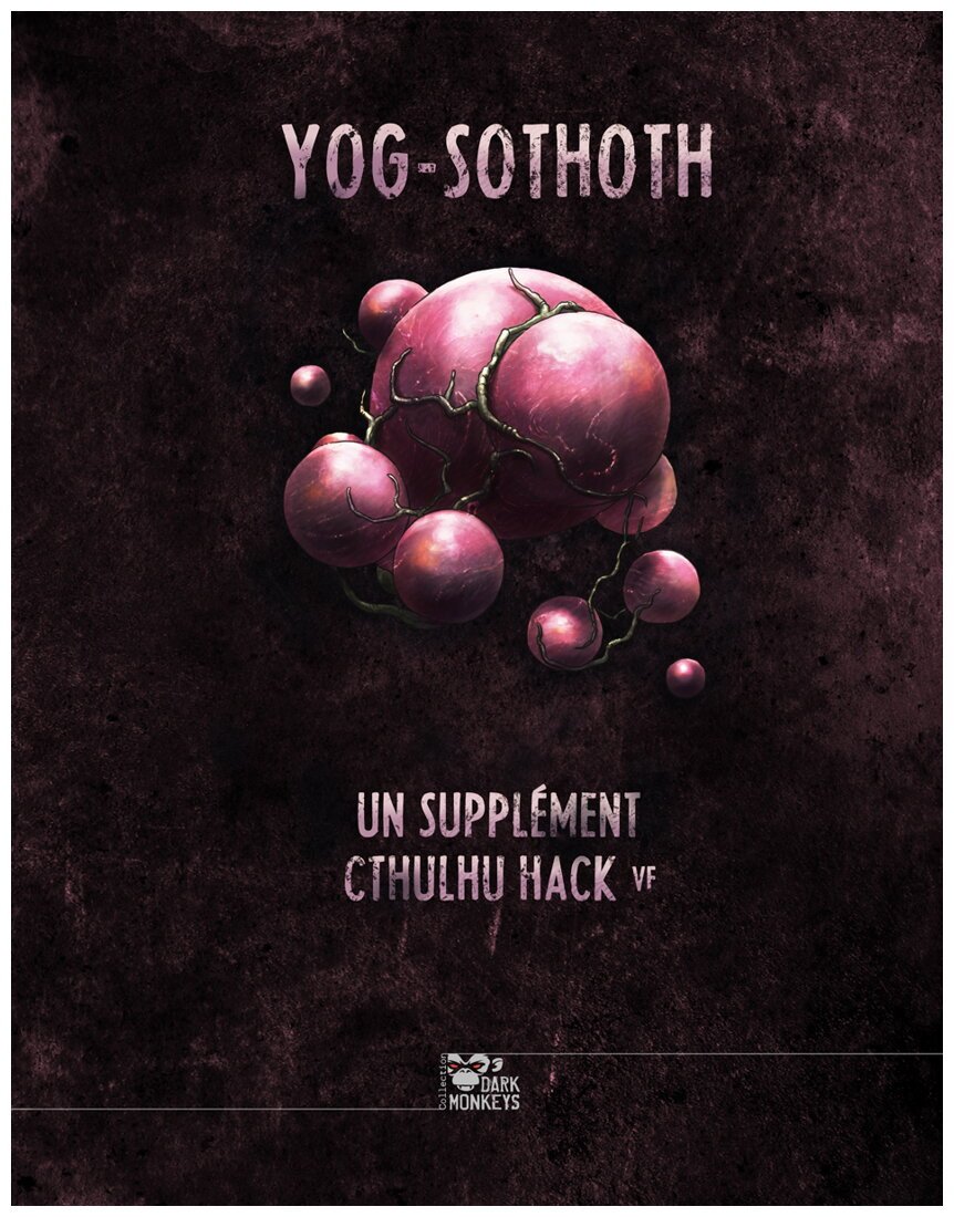 Cthulhu Hack - Yog-Sototh - Libri Deorum Volume II