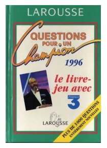 Questions Pour Un Champion - Le Livre-jeu avec France 3