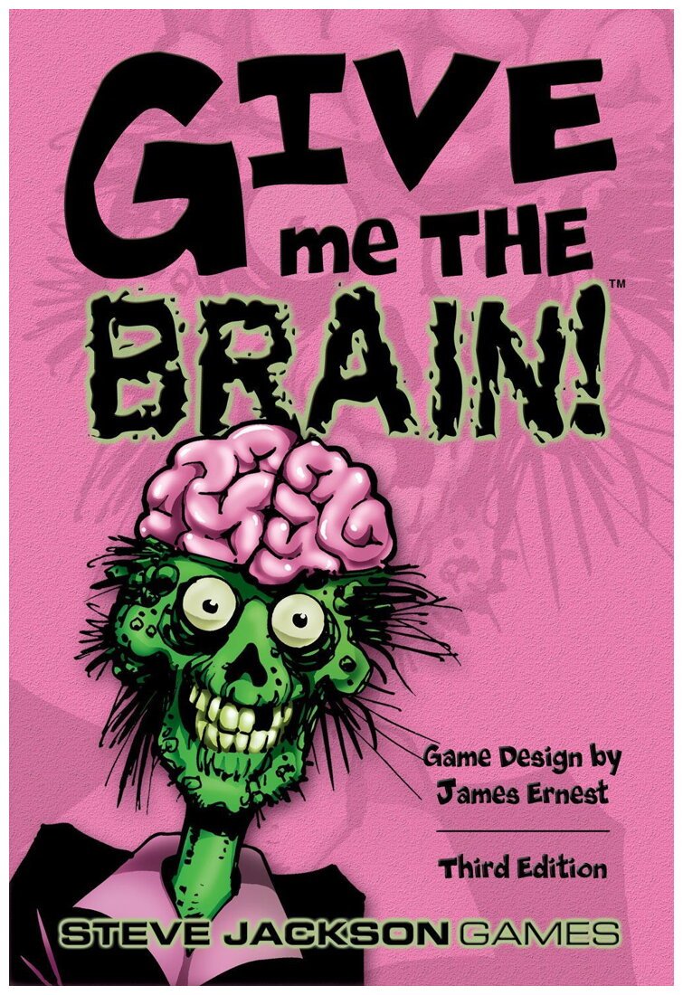 Give Me the Brain!