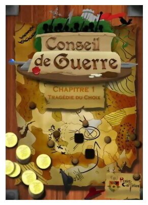 Photo: Conseil de Guerre - Chapitre 1 : Tragédie du Choix