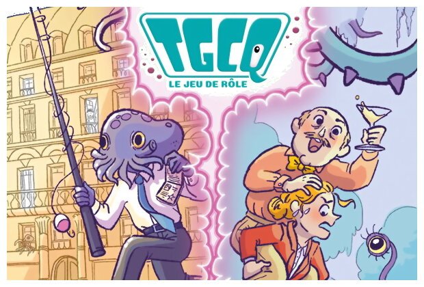TGCQ - Livre de Base - Le Jeu De Rôle