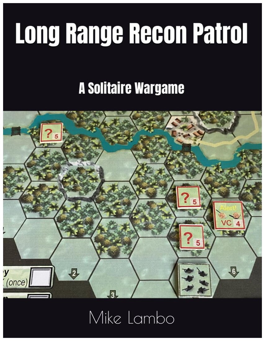 Long Range Recon Patrol - A Solitaire Wargame