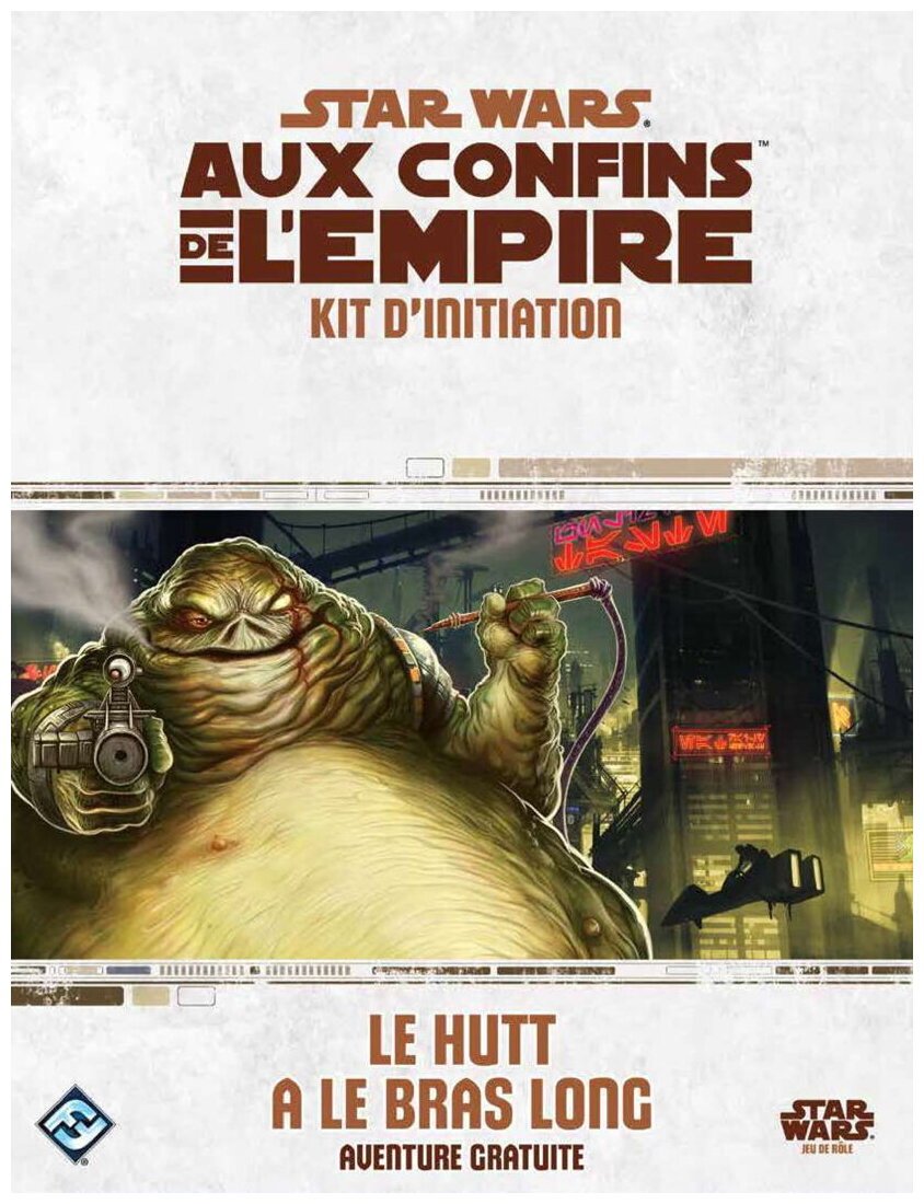 Star Wars Aux Confins De L'empire - Le Hutt A Le Bras Long - Kit d'initiation