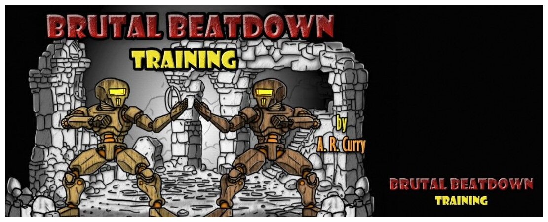 Brutal Beatdown - Training