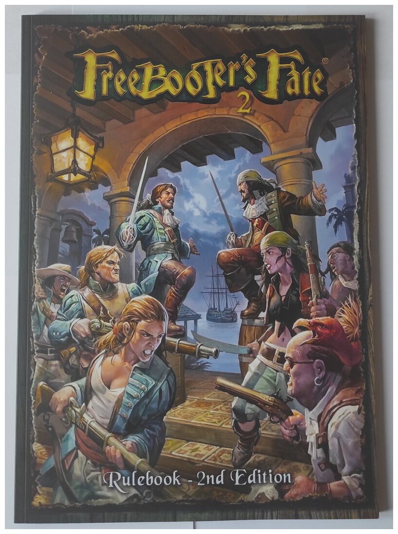 Freebooter's Fate 2 - Rulebook -  2nd Edition