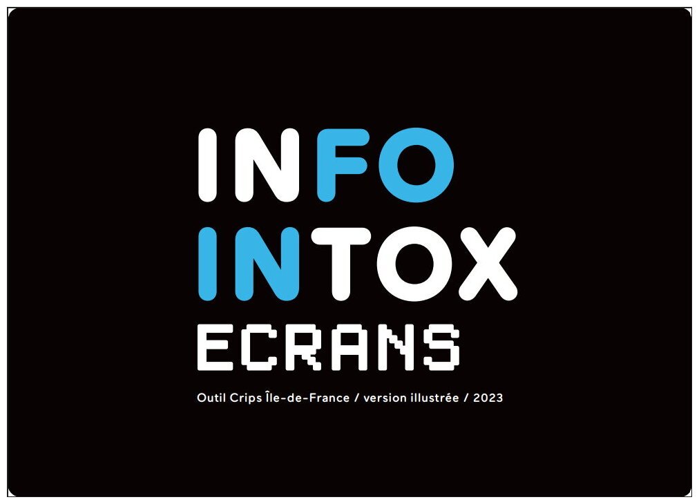 Info/Intox - Écrans